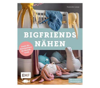 Buch - Bigfriends nähen - Franziska Lange - EMF