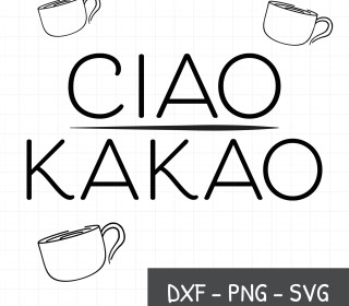 Ciao Kakao - Plotterdatei by Sandra Bredtmann