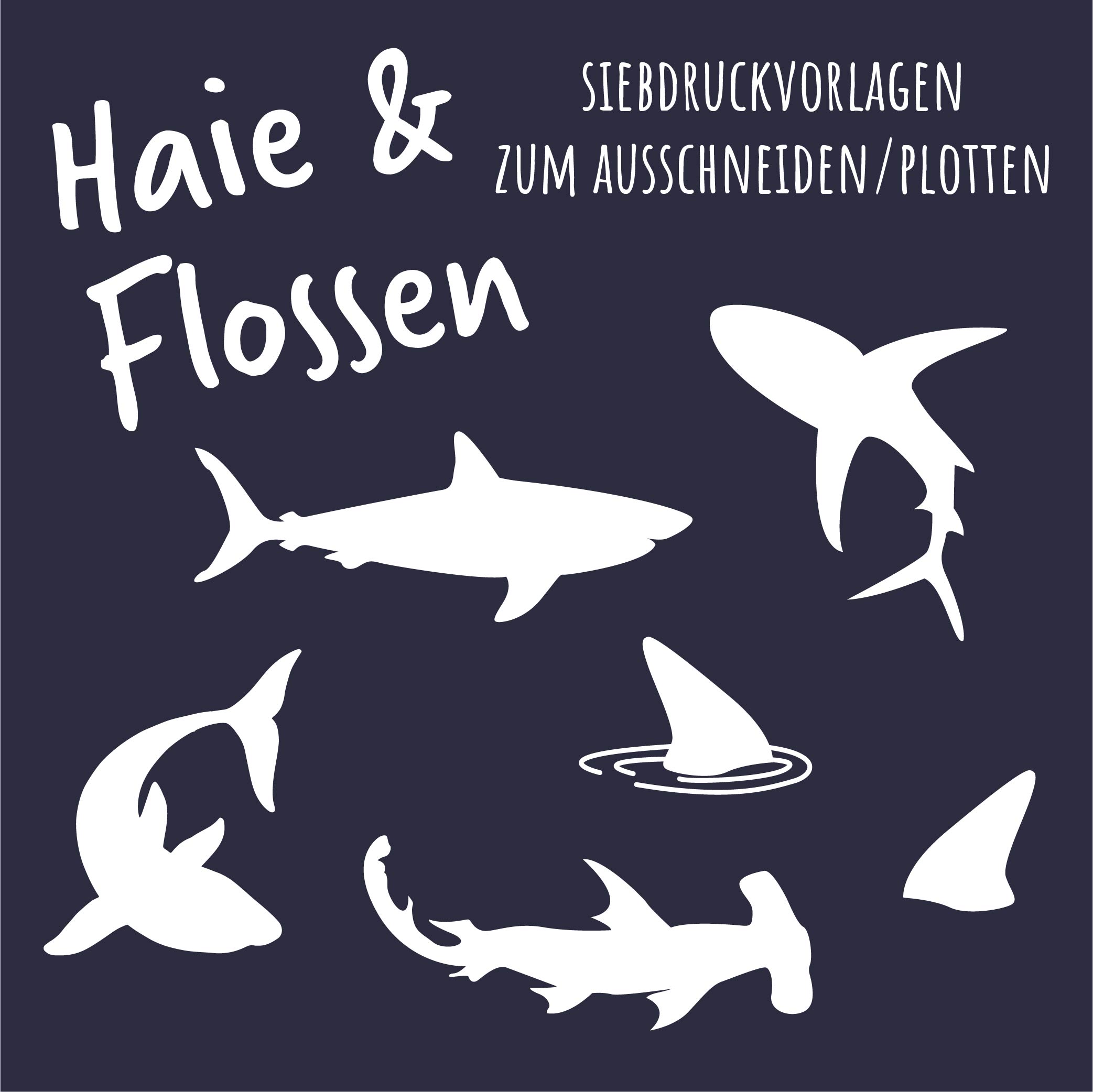 FREEBIE - Haie & Flossen - Siebdruck Vorlagen